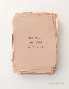 Brand of Bliss "I see you. I hear you. I'm here for you." Greeting Card