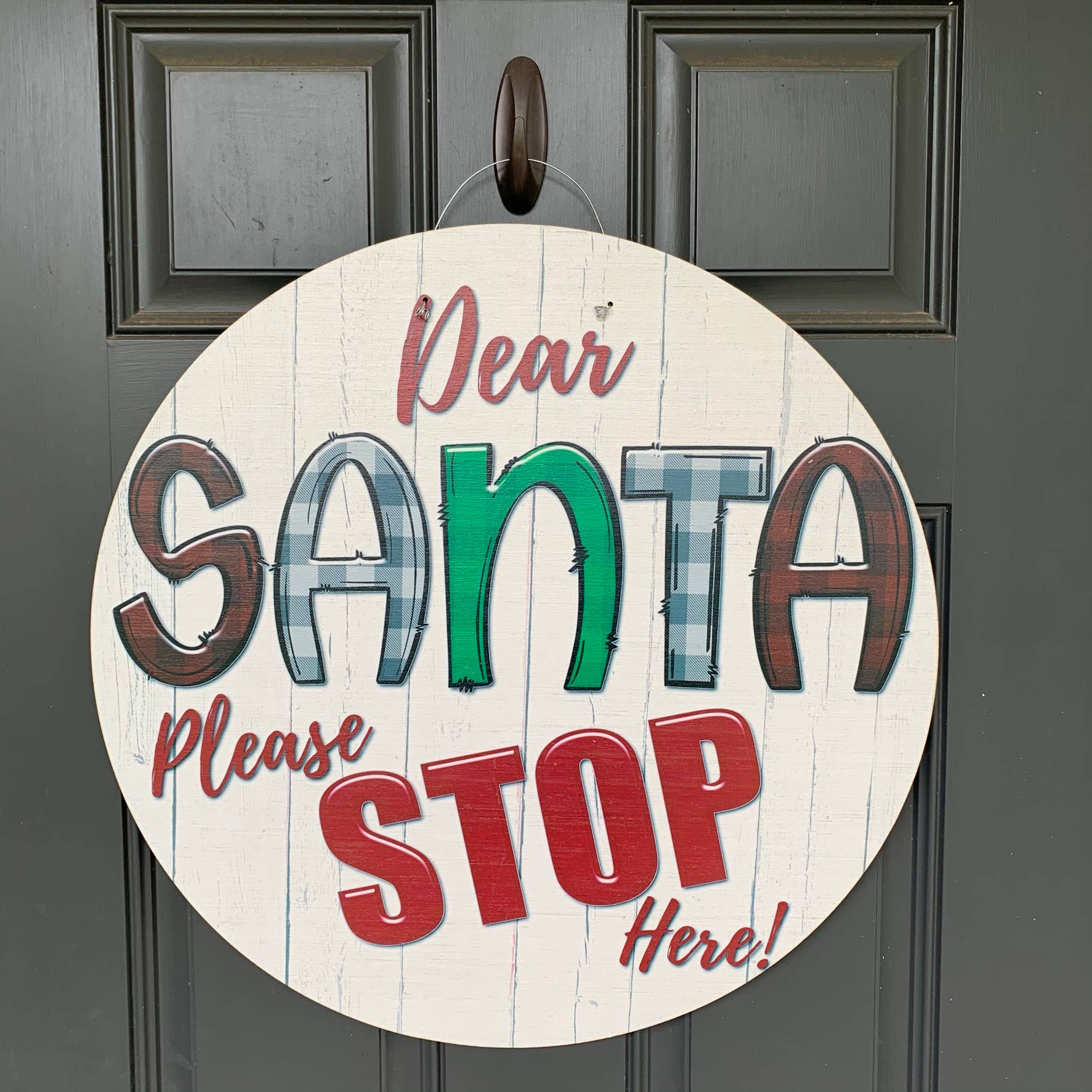 Brand of Bliss (PICK UP ONLY) Santa Stop Here Door Hanger 23"