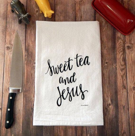 Brand of Bliss Sweet Tea and Jesus Flour Sack Tea Towel