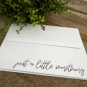 Bridget Jane Just A Little Something Card