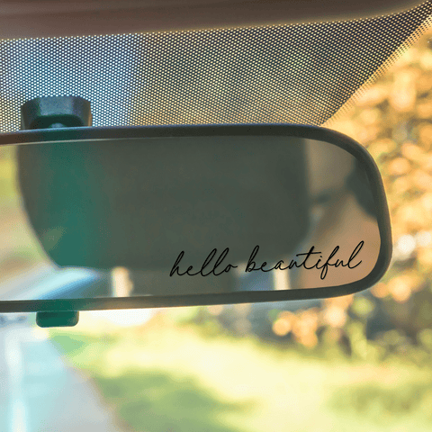 Cici Bear Boutique Hello Beautiful Rear View Mirror Affirmation Decal