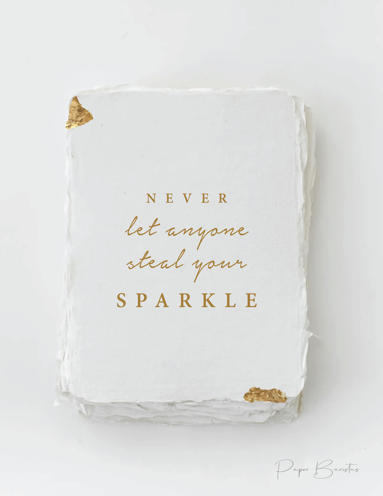 Paper Baristas "Never let anyone steal your sparkle" Greeting Card