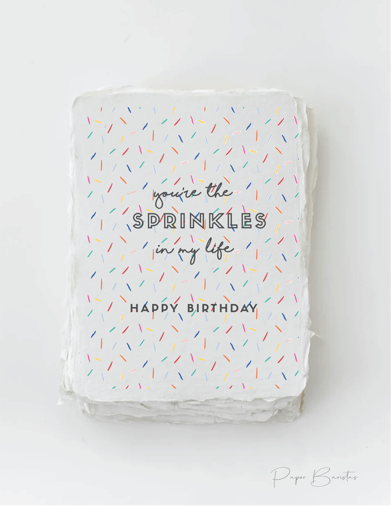 Paper Baristas "You're the Sprinkles" Birthday Friend Greeting Card